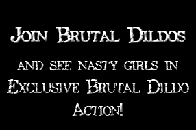 Join BrutalDildos.com!